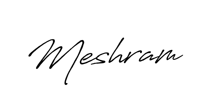 How to make Meshram signature? Antro_Vectra_Bolder is a professional autograph style. Create handwritten signature for Meshram name. Meshram signature style 7 images and pictures png