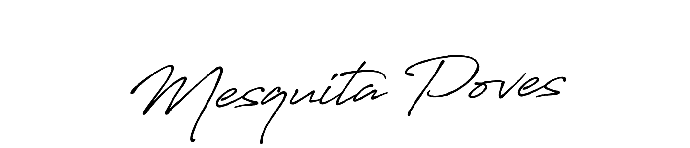 Design your own signature with our free online signature maker. With this signature software, you can create a handwritten (Antro_Vectra_Bolder) signature for name Mesquita Poves. Mesquita Poves signature style 7 images and pictures png