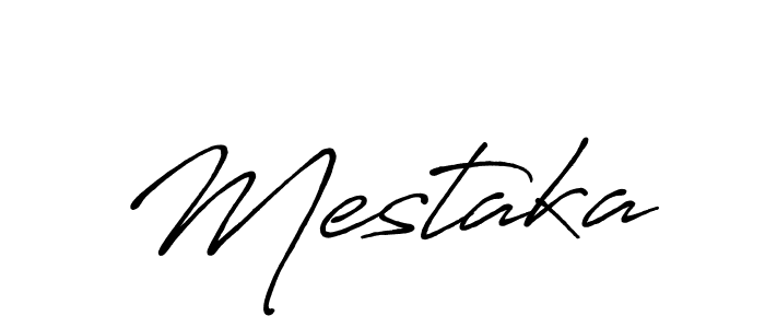 Design your own signature with our free online signature maker. With this signature software, you can create a handwritten (Antro_Vectra_Bolder) signature for name Mestaka. Mestaka signature style 7 images and pictures png