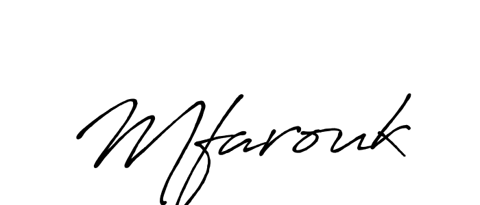 Use a signature maker to create a handwritten signature online. With this signature software, you can design (Antro_Vectra_Bolder) your own signature for name Mfarouk. Mfarouk signature style 7 images and pictures png