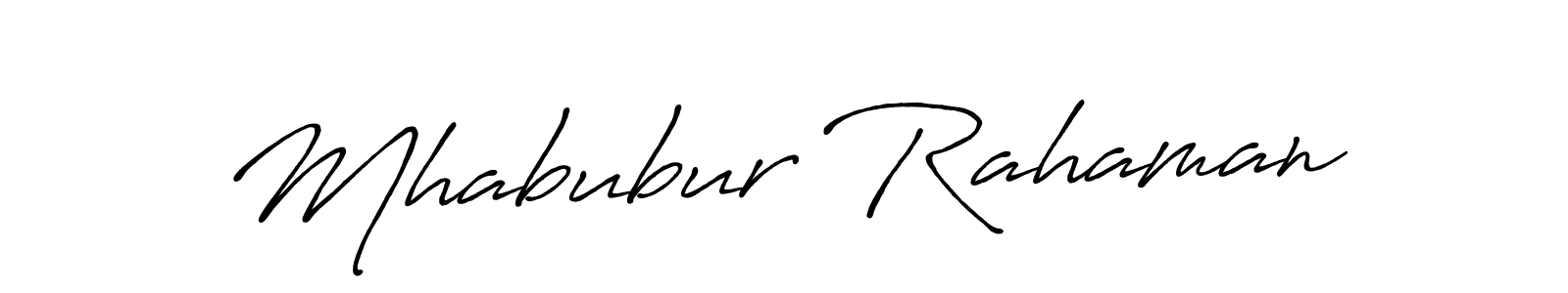 It looks lik you need a new signature style for name Mhabubur Rahaman. Design unique handwritten (Antro_Vectra_Bolder) signature with our free signature maker in just a few clicks. Mhabubur Rahaman signature style 7 images and pictures png