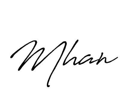 Create a beautiful signature design for name Mhan. With this signature (Antro_Vectra_Bolder) fonts, you can make a handwritten signature for free. Mhan signature style 7 images and pictures png