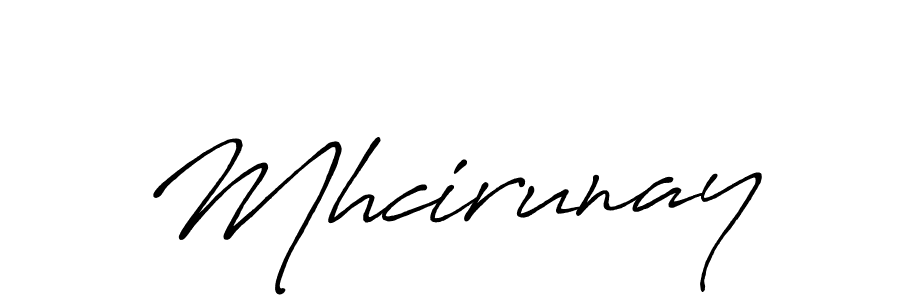 Design your own signature with our free online signature maker. With this signature software, you can create a handwritten (Antro_Vectra_Bolder) signature for name Mhcirunay. Mhcirunay signature style 7 images and pictures png
