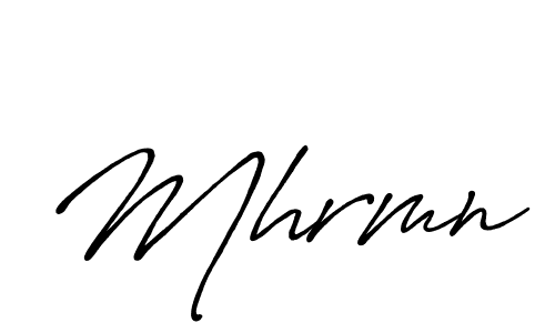 Also we have Mhrmn name is the best signature style. Create professional handwritten signature collection using Antro_Vectra_Bolder autograph style. Mhrmn signature style 7 images and pictures png