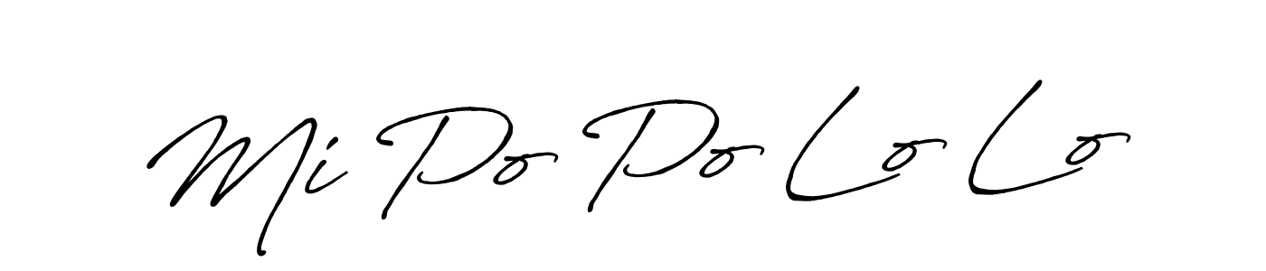 You should practise on your own different ways (Antro_Vectra_Bolder) to write your name (Mi Po Po Lo Lo) in signature. don't let someone else do it for you. Mi Po Po Lo Lo signature style 7 images and pictures png