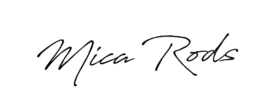 Mica Rods stylish signature style. Best Handwritten Sign (Antro_Vectra_Bolder) for my name. Handwritten Signature Collection Ideas for my name Mica Rods. Mica Rods signature style 7 images and pictures png