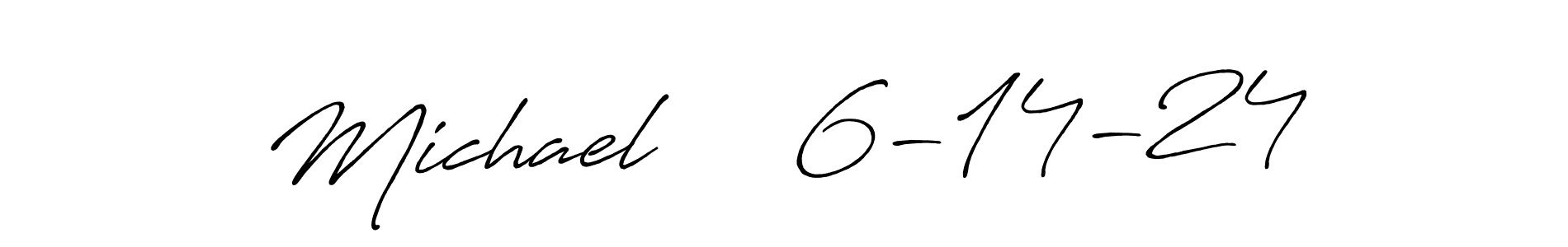 Also You can easily find your signature by using the search form. We will create Michael     6-14-24 name handwritten signature images for you free of cost using Antro_Vectra_Bolder sign style. Michael     6-14-24 signature style 7 images and pictures png