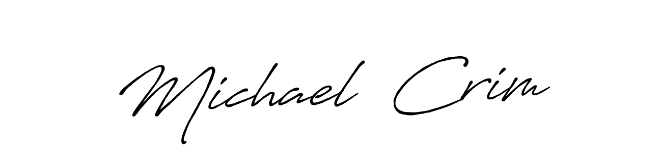 How to make Michael  Crim name signature. Use Antro_Vectra_Bolder style for creating short signs online. This is the latest handwritten sign. Michael  Crim signature style 7 images and pictures png