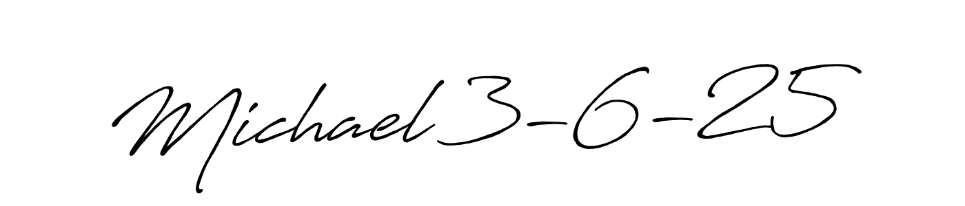 Also You can easily find your signature by using the search form. We will create Michael 3-6-25 name handwritten signature images for you free of cost using Antro_Vectra_Bolder sign style. Michael 3-6-25 signature style 7 images and pictures png