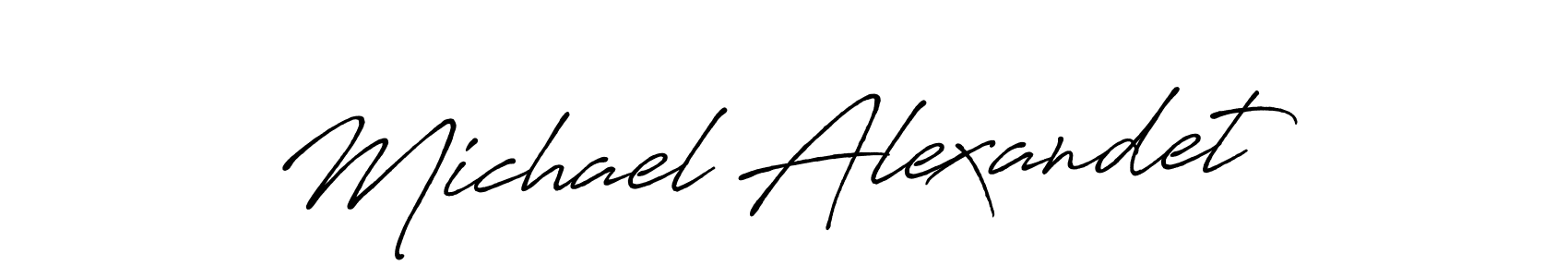 Design your own signature with our free online signature maker. With this signature software, you can create a handwritten (Antro_Vectra_Bolder) signature for name Michael Alexandet. Michael Alexandet signature style 7 images and pictures png