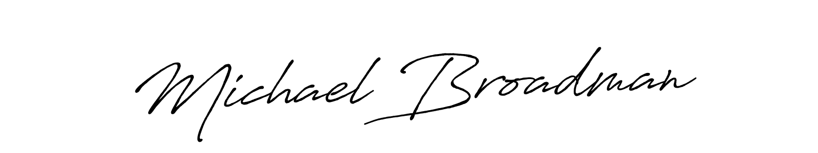 The best way (Antro_Vectra_Bolder) to make a short signature is to pick only two or three words in your name. The name Michael Broadman include a total of six letters. For converting this name. Michael Broadman signature style 7 images and pictures png