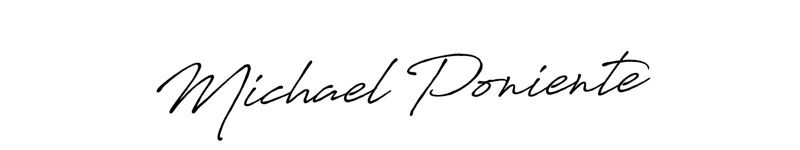 The best way (Antro_Vectra_Bolder) to make a short signature is to pick only two or three words in your name. The name Michael Poniente include a total of six letters. For converting this name. Michael Poniente signature style 7 images and pictures png