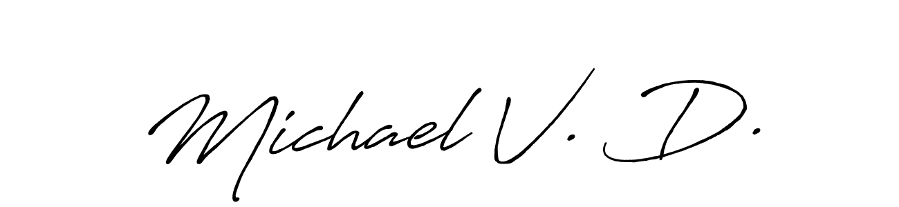 Make a beautiful signature design for name Michael V. D.. Use this online signature maker to create a handwritten signature for free. Michael V. D. signature style 7 images and pictures png