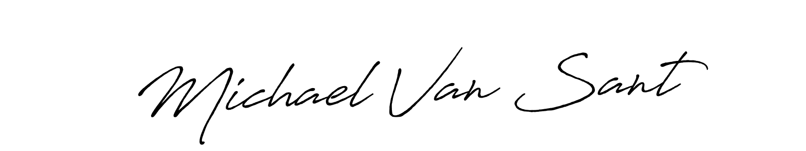 You should practise on your own different ways (Antro_Vectra_Bolder) to write your name (Michael Van Sant) in signature. don't let someone else do it for you. Michael Van Sant signature style 7 images and pictures png