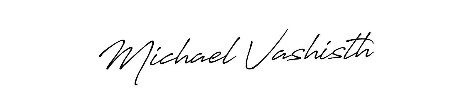 Also we have Michael Vashisth name is the best signature style. Create professional handwritten signature collection using Antro_Vectra_Bolder autograph style. Michael Vashisth signature style 7 images and pictures png