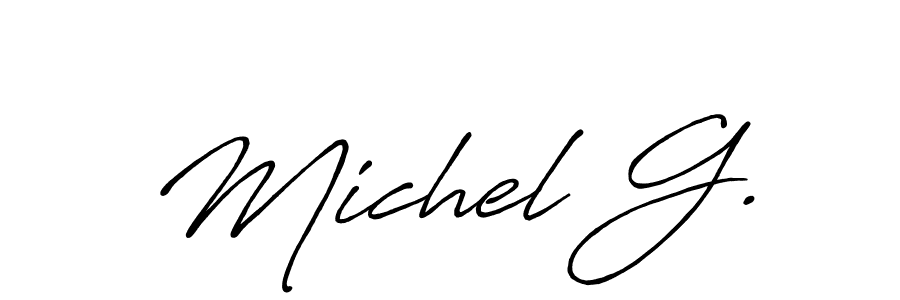 You should practise on your own different ways (Antro_Vectra_Bolder) to write your name (Michel G.) in signature. don't let someone else do it for you. Michel G. signature style 7 images and pictures png