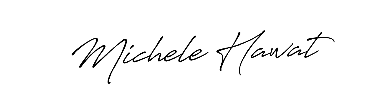 You should practise on your own different ways (Antro_Vectra_Bolder) to write your name (Michele Hawat) in signature. don't let someone else do it for you. Michele Hawat signature style 7 images and pictures png