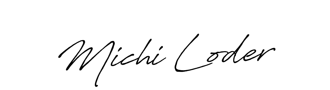 Make a beautiful signature design for name Michi Loder. With this signature (Antro_Vectra_Bolder) style, you can create a handwritten signature for free. Michi Loder signature style 7 images and pictures png