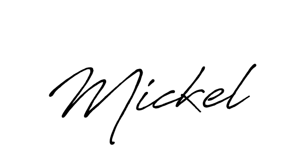Create a beautiful signature design for name Mickel. With this signature (Antro_Vectra_Bolder) fonts, you can make a handwritten signature for free. Mickel signature style 7 images and pictures png