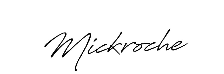 Make a beautiful signature design for name Mickroche. With this signature (Antro_Vectra_Bolder) style, you can create a handwritten signature for free. Mickroche signature style 7 images and pictures png