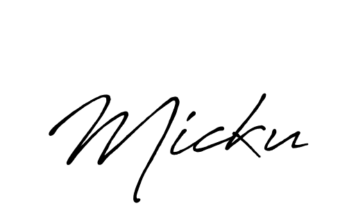 Make a beautiful signature design for name Micku. With this signature (Antro_Vectra_Bolder) style, you can create a handwritten signature for free. Micku signature style 7 images and pictures png