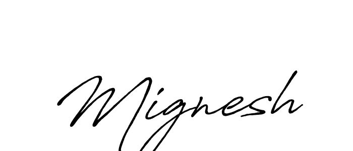 if you are searching for the best signature style for your name Mignesh. so please give up your signature search. here we have designed multiple signature styles  using Antro_Vectra_Bolder. Mignesh signature style 7 images and pictures png