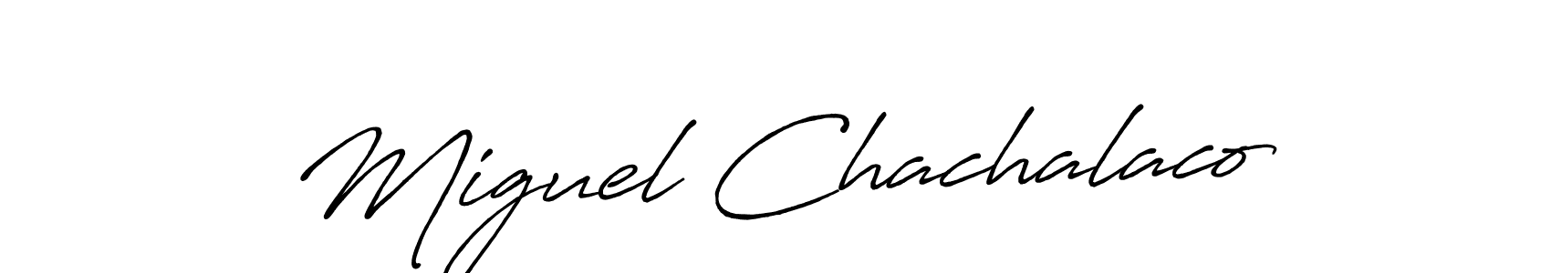 Best and Professional Signature Style for Miguel Chachalaco. Antro_Vectra_Bolder Best Signature Style Collection. Miguel Chachalaco signature style 7 images and pictures png