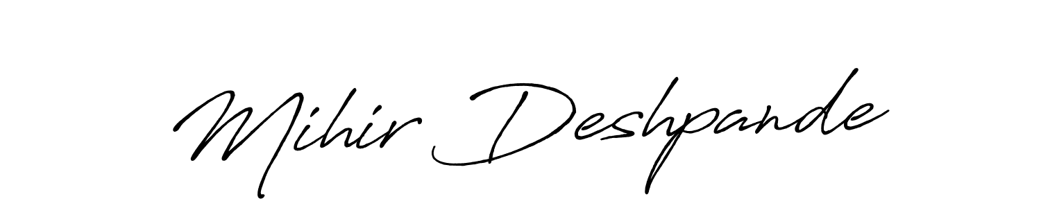 The best way (Antro_Vectra_Bolder) to make a short signature is to pick only two or three words in your name. The name Mihir Deshpande include a total of six letters. For converting this name. Mihir Deshpande signature style 7 images and pictures png