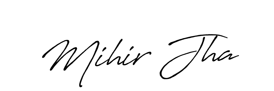 Antro_Vectra_Bolder is a professional signature style that is perfect for those who want to add a touch of class to their signature. It is also a great choice for those who want to make their signature more unique. Get Mihir Jha name to fancy signature for free. Mihir Jha signature style 7 images and pictures png