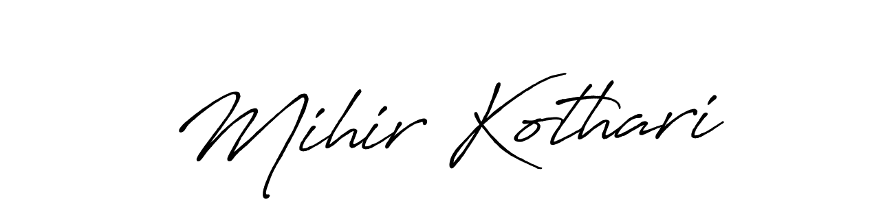 Make a beautiful signature design for name Mihir Kothari. With this signature (Antro_Vectra_Bolder) style, you can create a handwritten signature for free. Mihir Kothari signature style 7 images and pictures png