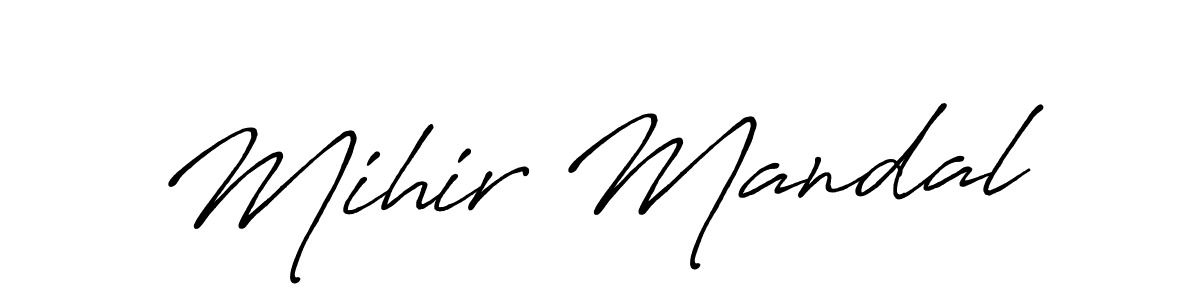 How to make Mihir Mandal name signature. Use Antro_Vectra_Bolder style for creating short signs online. This is the latest handwritten sign. Mihir Mandal signature style 7 images and pictures png