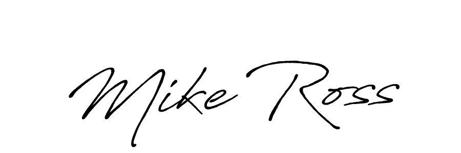 You should practise on your own different ways (Antro_Vectra_Bolder) to write your name (Mike Ross) in signature. don't let someone else do it for you. Mike Ross signature style 7 images and pictures png