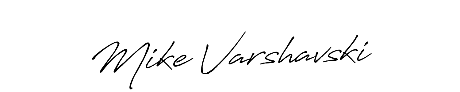 How to make Mike Varshavski name signature. Use Antro_Vectra_Bolder style for creating short signs online. This is the latest handwritten sign. Mike Varshavski signature style 7 images and pictures png
