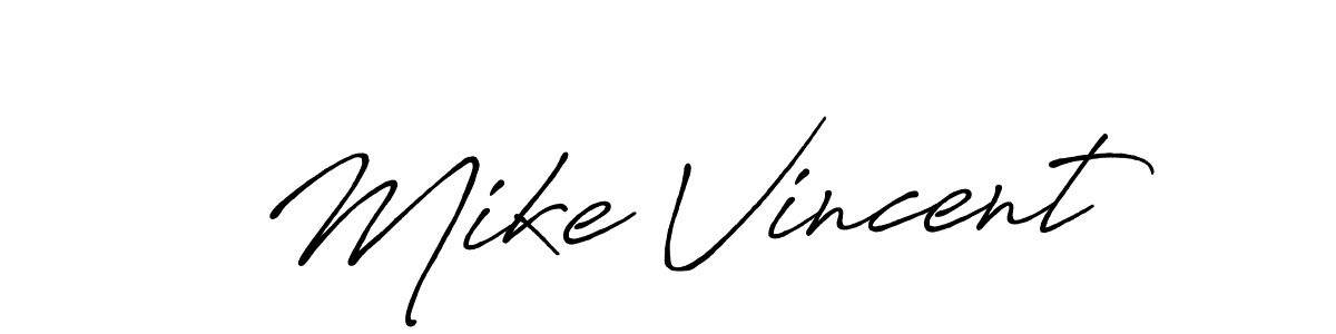 You should practise on your own different ways (Antro_Vectra_Bolder) to write your name (Mike Vincent) in signature. don't let someone else do it for you. Mike Vincent signature style 7 images and pictures png