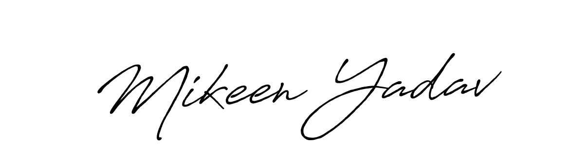 Make a short Mikeen Yadav signature style. Manage your documents anywhere anytime using Antro_Vectra_Bolder. Create and add eSignatures, submit forms, share and send files easily. Mikeen Yadav signature style 7 images and pictures png