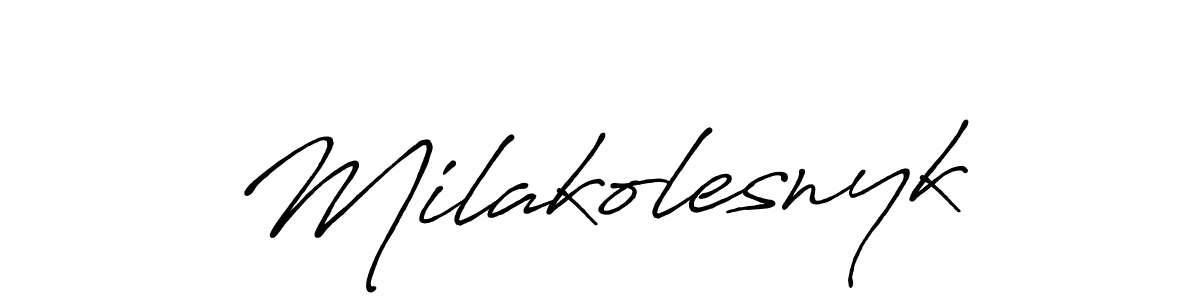 It looks lik you need a new signature style for name Milakolesnyk. Design unique handwritten (Antro_Vectra_Bolder) signature with our free signature maker in just a few clicks. Milakolesnyk signature style 7 images and pictures png