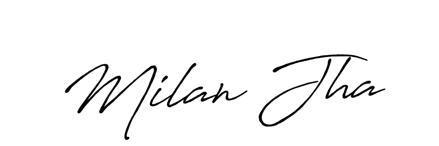 Use a signature maker to create a handwritten signature online. With this signature software, you can design (Antro_Vectra_Bolder) your own signature for name Milan Jha. Milan Jha signature style 7 images and pictures png