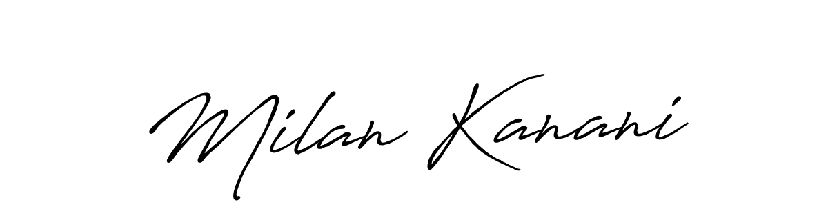 Make a beautiful signature design for name Milan Kanani. Use this online signature maker to create a handwritten signature for free. Milan Kanani signature style 7 images and pictures png