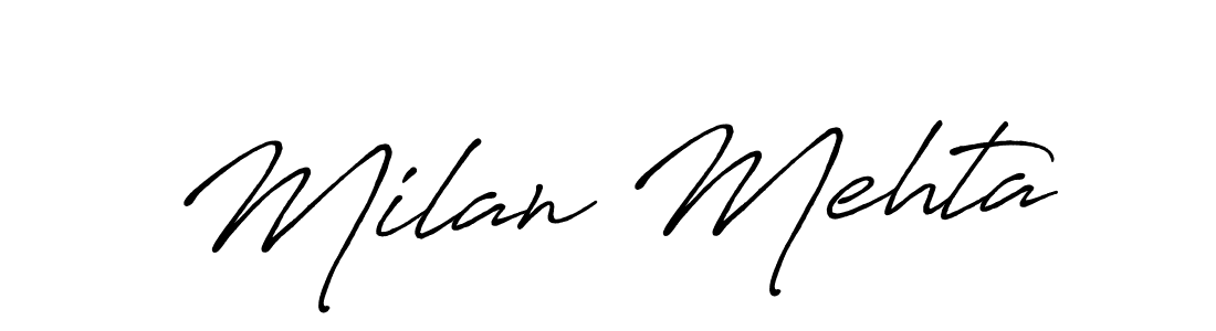 You should practise on your own different ways (Antro_Vectra_Bolder) to write your name (Milan Mehta) in signature. don't let someone else do it for you. Milan Mehta signature style 7 images and pictures png