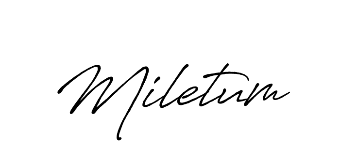 It looks lik you need a new signature style for name Miletum. Design unique handwritten (Antro_Vectra_Bolder) signature with our free signature maker in just a few clicks. Miletum signature style 7 images and pictures png