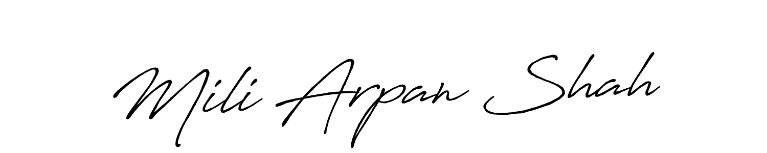 Design your own signature with our free online signature maker. With this signature software, you can create a handwritten (Antro_Vectra_Bolder) signature for name Mili Arpan Shah. Mili Arpan Shah signature style 7 images and pictures png