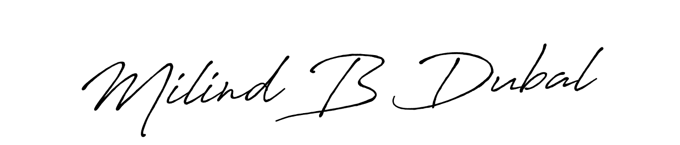 if you are searching for the best signature style for your name Milind B Dubal. so please give up your signature search. here we have designed multiple signature styles  using Antro_Vectra_Bolder. Milind B Dubal signature style 7 images and pictures png