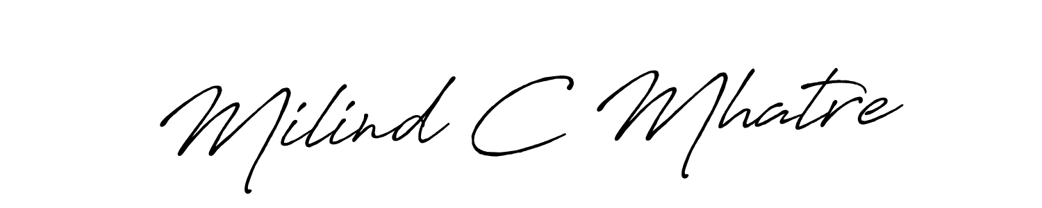 Design your own signature with our free online signature maker. With this signature software, you can create a handwritten (Antro_Vectra_Bolder) signature for name Milind C Mhatre. Milind C Mhatre signature style 7 images and pictures png