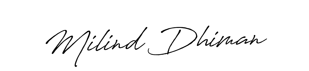 Also You can easily find your signature by using the search form. We will create Milind Dhiman name handwritten signature images for you free of cost using Antro_Vectra_Bolder sign style. Milind Dhiman signature style 7 images and pictures png