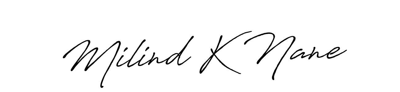 Also You can easily find your signature by using the search form. We will create Milind K Nane name handwritten signature images for you free of cost using Antro_Vectra_Bolder sign style. Milind K Nane signature style 7 images and pictures png