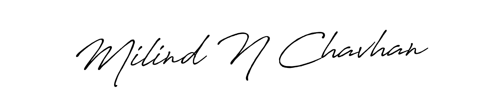 Make a beautiful signature design for name Milind N Chavhan. With this signature (Antro_Vectra_Bolder) style, you can create a handwritten signature for free. Milind N Chavhan signature style 7 images and pictures png