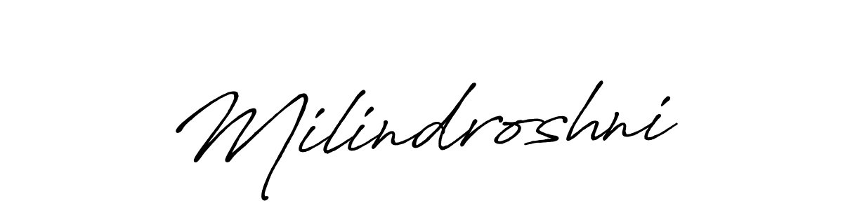 Antro_Vectra_Bolder is a professional signature style that is perfect for those who want to add a touch of class to their signature. It is also a great choice for those who want to make their signature more unique. Get Milindroshni name to fancy signature for free. Milindroshni signature style 7 images and pictures png