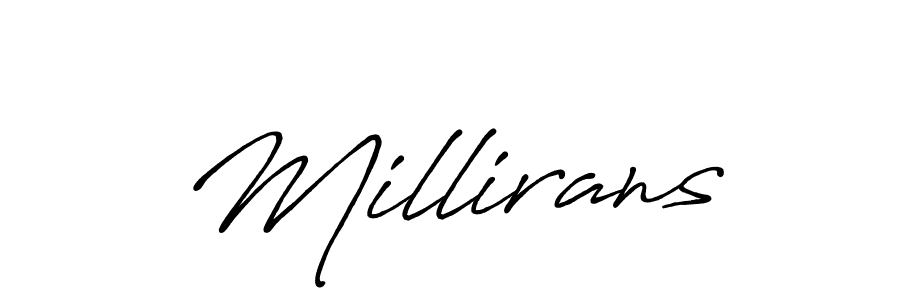 Use a signature maker to create a handwritten signature online. With this signature software, you can design (Antro_Vectra_Bolder) your own signature for name Millirans. Millirans signature style 7 images and pictures png