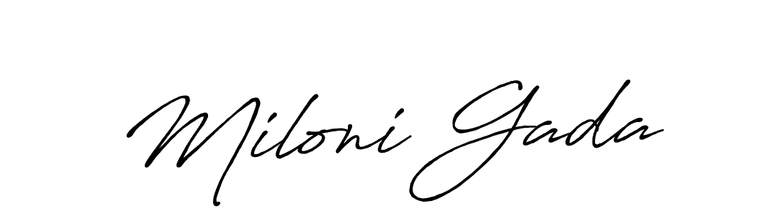 Make a short Miloni Gada signature style. Manage your documents anywhere anytime using Antro_Vectra_Bolder. Create and add eSignatures, submit forms, share and send files easily. Miloni Gada signature style 7 images and pictures png
