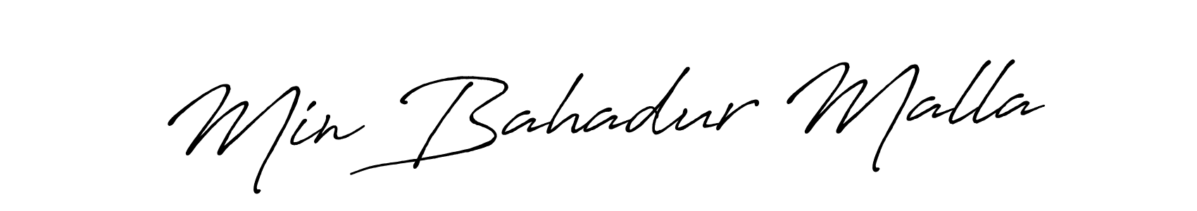 Also You can easily find your signature by using the search form. We will create Min Bahadur Malla name handwritten signature images for you free of cost using Antro_Vectra_Bolder sign style. Min Bahadur Malla signature style 7 images and pictures png